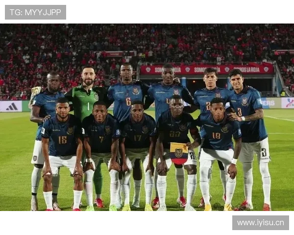 厄瓜多尔冲击2026世界杯:南美劲旅能否再掀黑马风暴 厄瓜多尔冲击2026世界杯:南美劲旅能否再掀黑马风暴